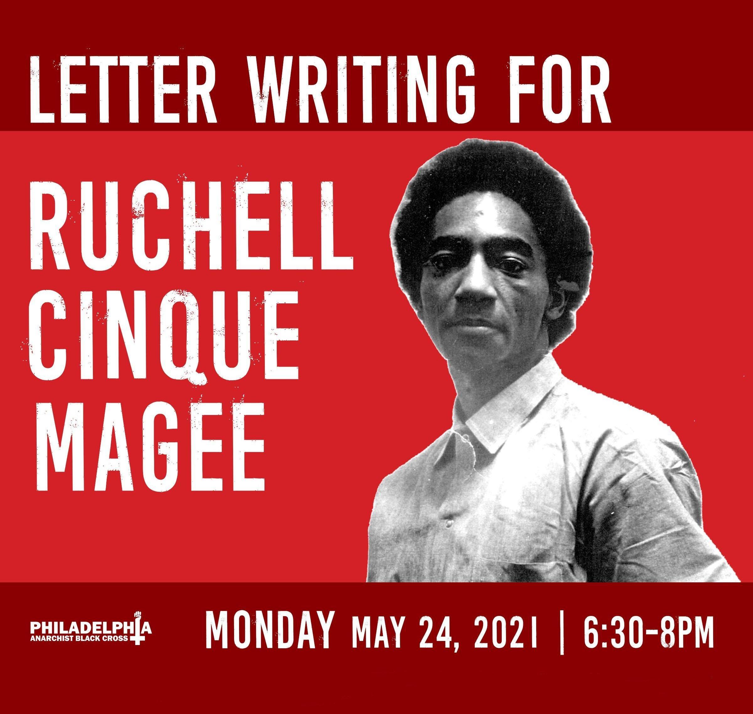Monday May 24th: Letter-writing for Ruchell Cinque Magee